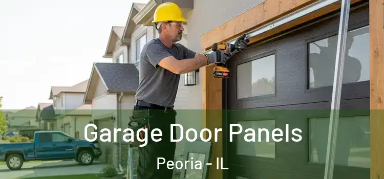  Garage Door Panels Peoria - IL