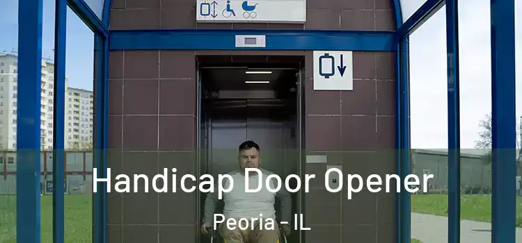  Handicap Door Opener Peoria - IL