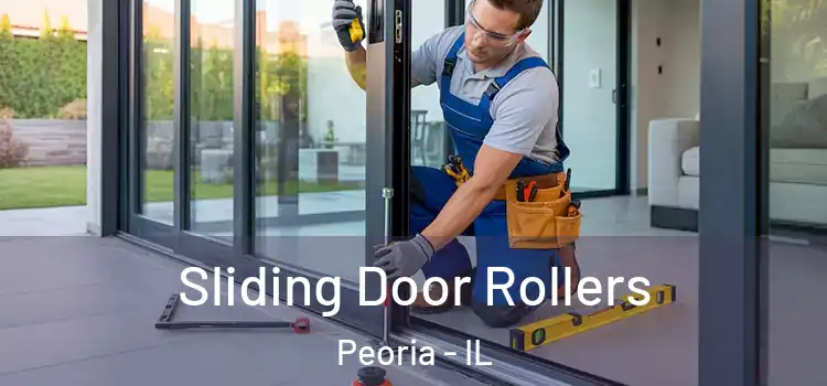 Sliding Door Rollers Peoria - IL